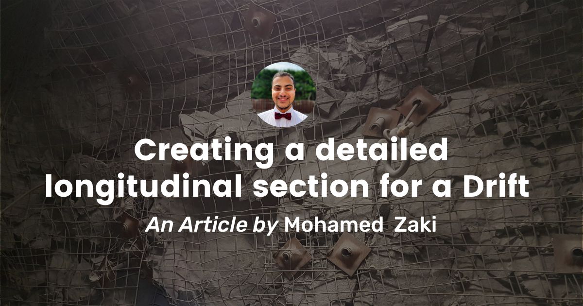 Creating a Detailed Longitudinal Section for a Drift - - Promine Banner Blog