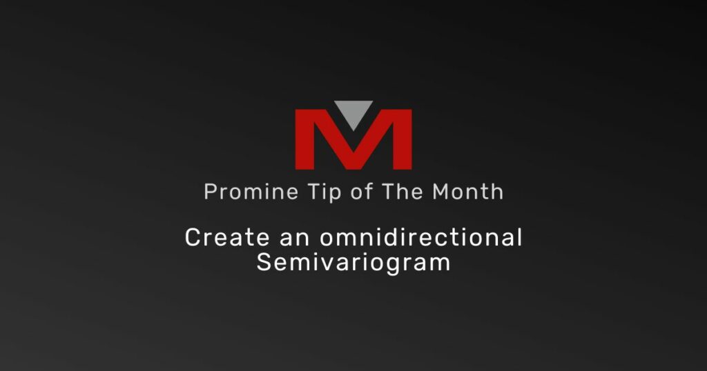 Create an omnidirectional semivariogram - Promine Banner TOTM